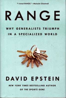 Dust Jacket for "Range: Why Generalists Triumph in a Specialized World" by David Epstein